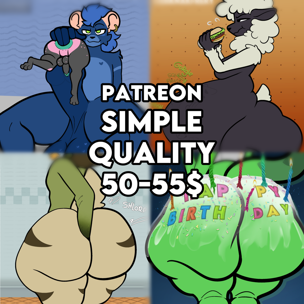 Patreon Simple Quality 50-55$